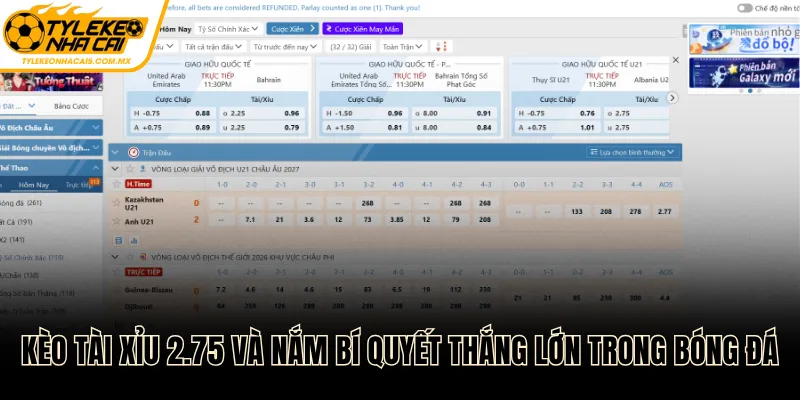 kèo tài xỉu 2.75